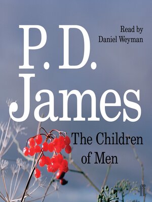 The Children of Men - Audiobook